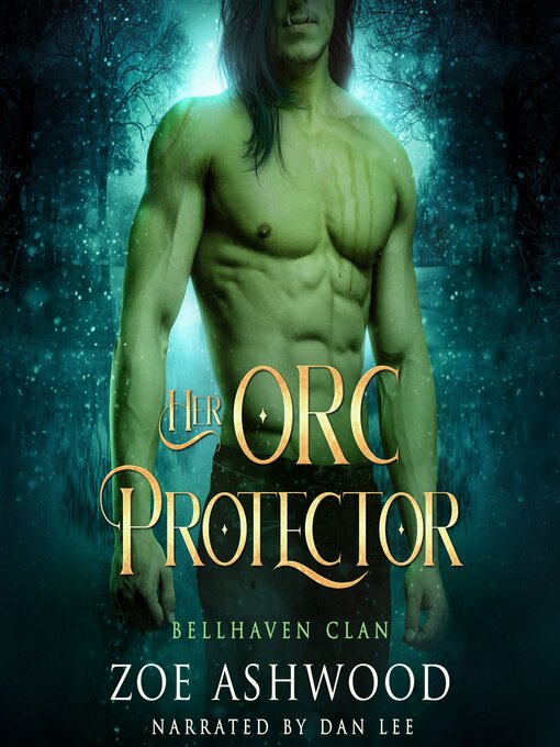 Title details for Her Orc Protector by Zoe Ashwood - Wait list